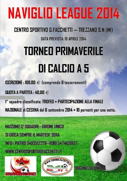 Naviglio League - 15 aprile 2014 - Centro Sportivo G.Facchetti